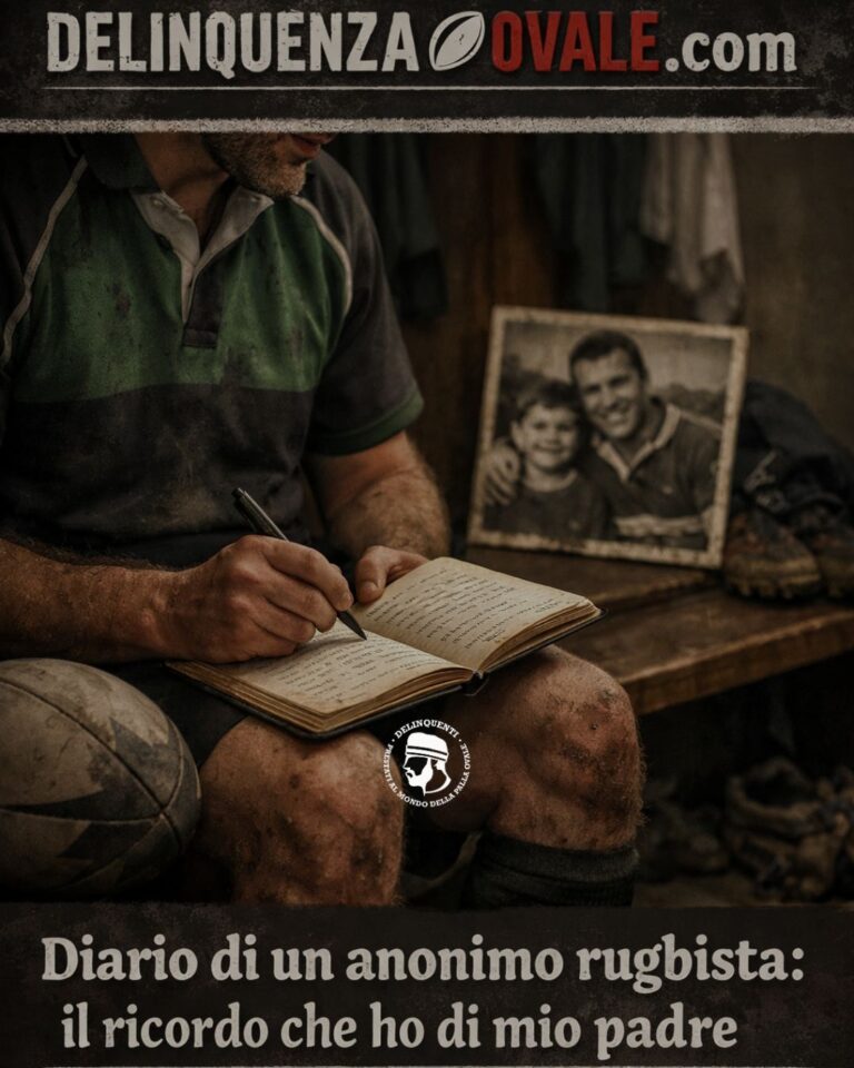 Diario di un anonimo rugbista: il ricordo che ho di mio padre